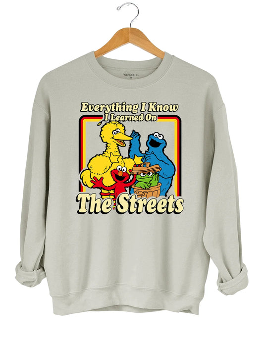Comfort Colors® Everything I Know I Learned On The Streets Shirt